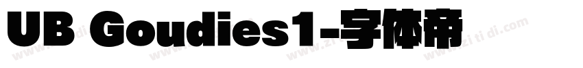 UB Goudies1字体转换